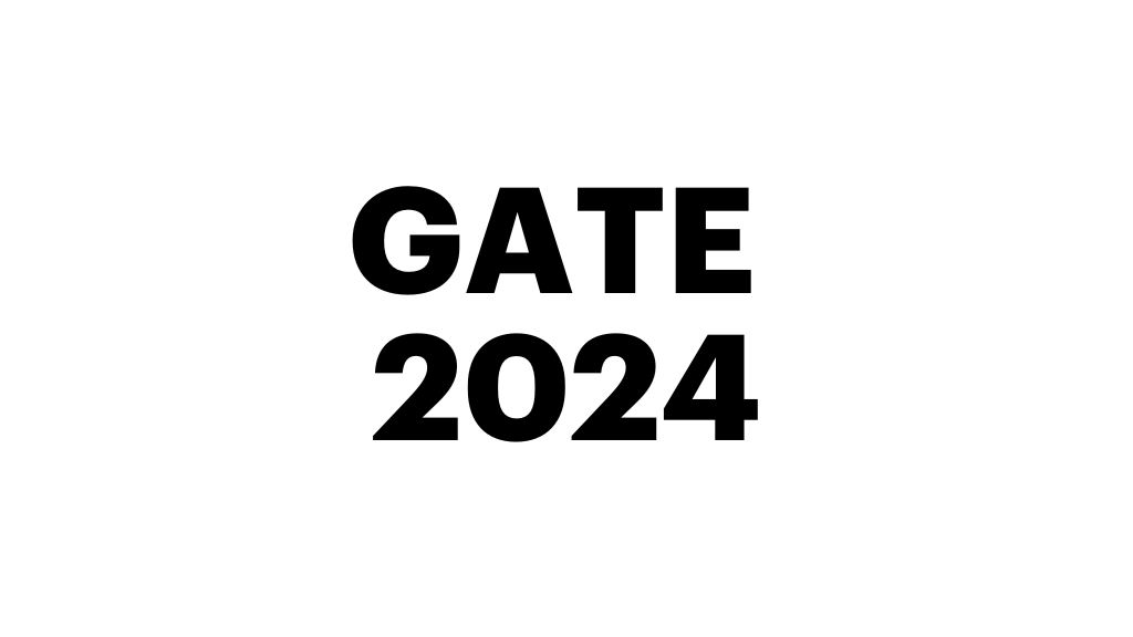 GATE 2024 Registration Date Extended Direct Link to Apply