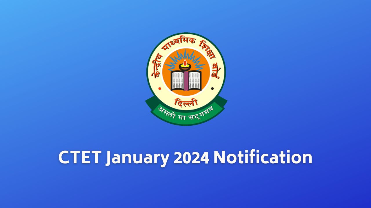 CTET 2024 Last Date Extended till Dec 1| Direct Link to Apply