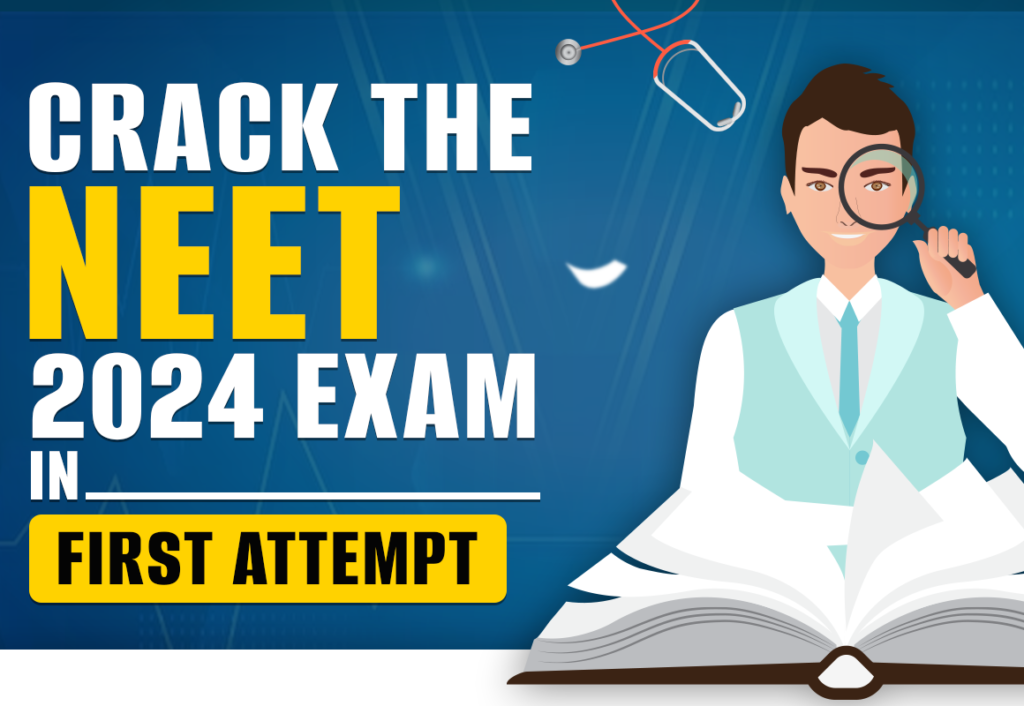 Crack NEET 2024 Exam in First Attempt AdmissionAndCertification