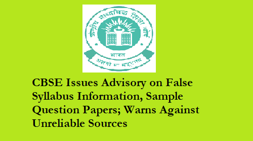 CBSE Issues Advisory on Fake Syllabus Information